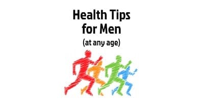 health tips for men of any age